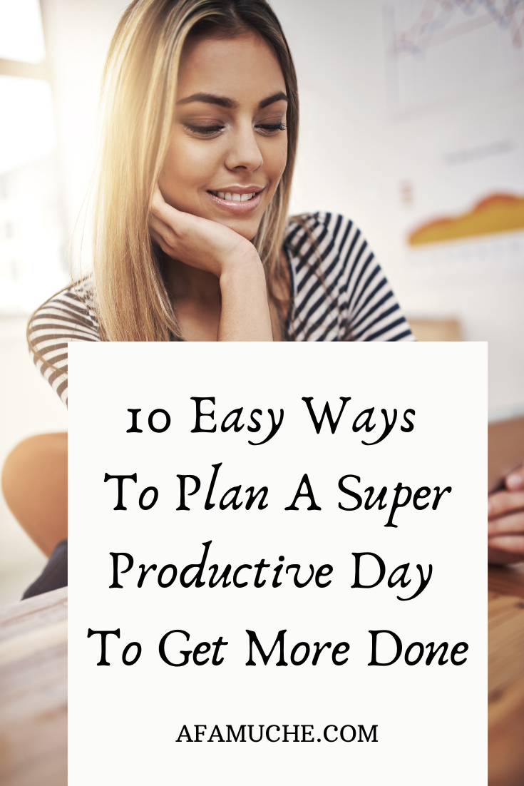 how to plan your day and stick to it,
