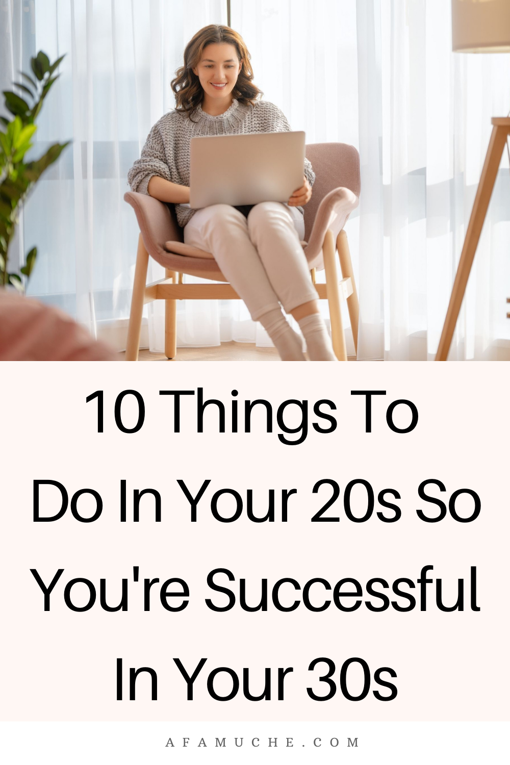 Things to do in your 20s to be successful